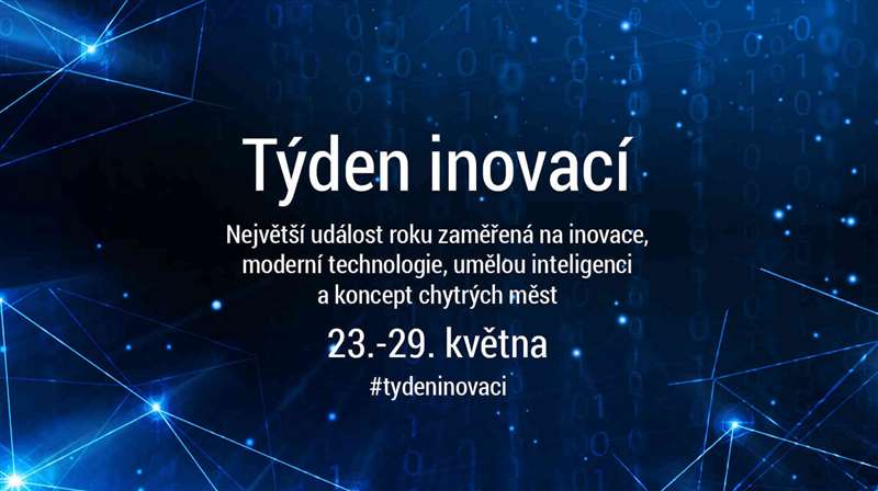 Týden inovací 2016: inovace, moderní technologie a koncept chytrých měst